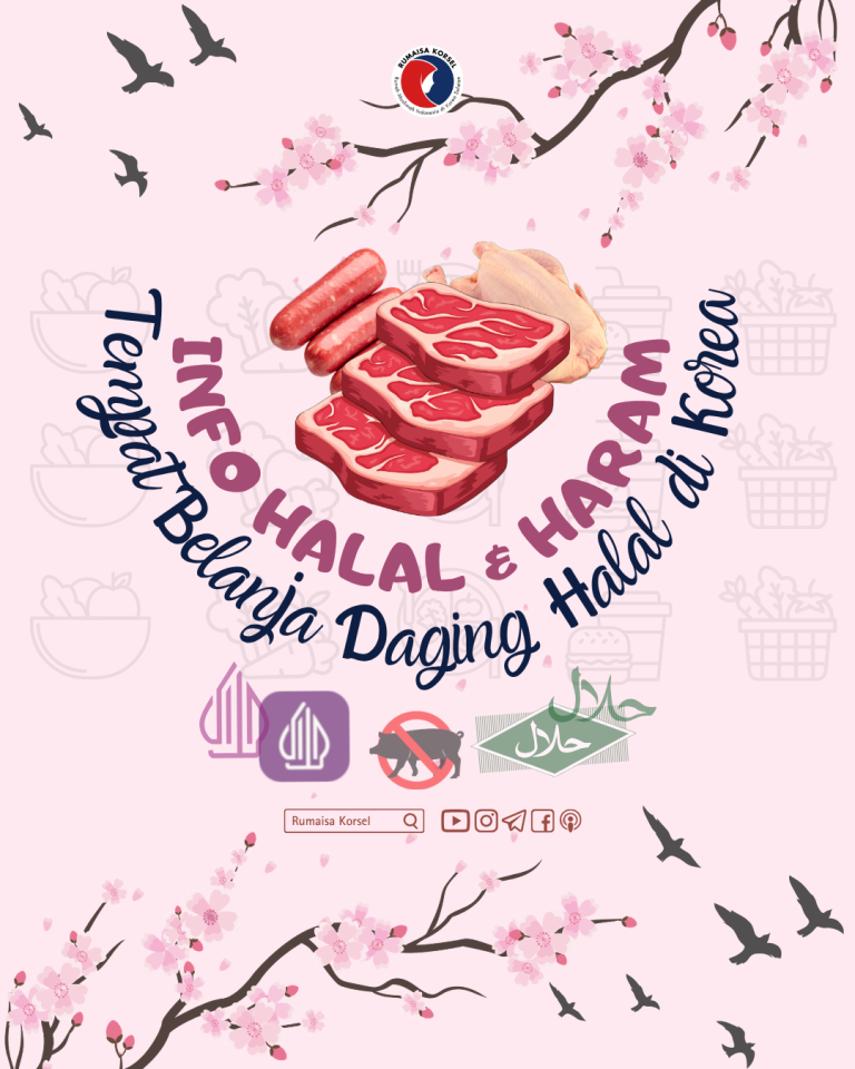 Panduan Praktis: Tempat Belanja Daging Halal dan Kebutuhan Muslim di Korea Selatan